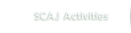 SCAJ Activities